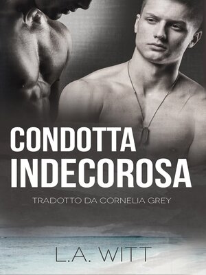 cover image of Condotta Indecorosa